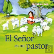El Señor Es Mi Pastor
