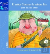 El Señor Guerra Y La Señora Paz