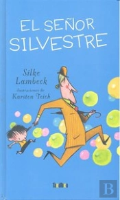 El Señor Silvestre