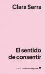 El Sentido De Consentir
