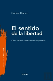 El Sentido De La Libertad