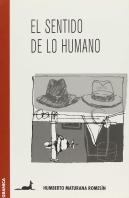 El Sentido De Lo Humano