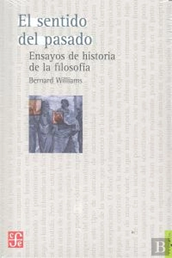 Bertrand.pt - El Sentido Del Pasado: Ensayos De Historia De La Filosofia 