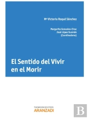 El Sentido Del Vivir En El Morir