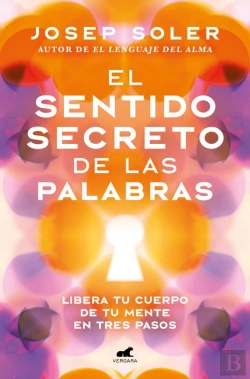 Bertrand.pt - El Sentido Secreto De Las Palabras