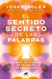 El Sentido Secreto De Las Palabras