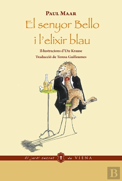 Bertrand.pt - El Senyor Bello I L'Elixir Blau (Ed. Rústica)