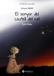 El Senyor Del Castell Del Cel (Tycho Brahe)