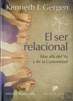 Bertrand.pt - El Ser Relacional. Más Allá Del Yo Y De La Comunidad