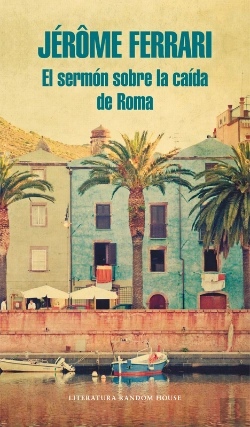 Bertrand.pt - El Sermón Sobre La Caída De Roma