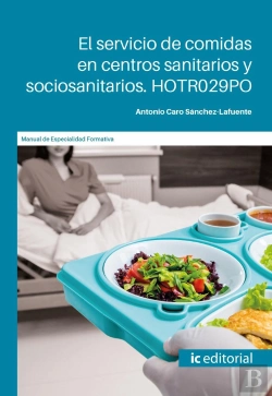 Bertrand.pt - El Servicio De Comidas En Centros Sanitarios Y Sociosanitarios. Hotr029po