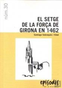 Bertrand.pt - El Setge De La Força De Girona En 1462