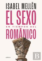 El Sexo En Tiempos Del Romanico