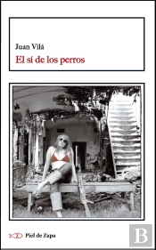 El Sí De Los Perros