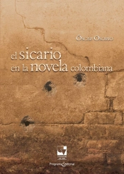 El Sicario En La Novela Colombiana