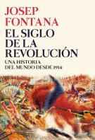 El Siglo De La Revolucion