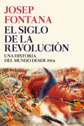El Siglo De La Revolucion