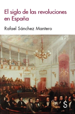 Bertrand.pt - El Siglo De Las Revoluciones En España