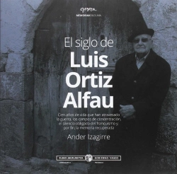 Bertrand.pt - El Siglo De Luis Ortiz Alfau