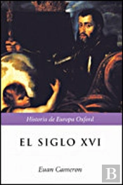 El Siglo Xvi