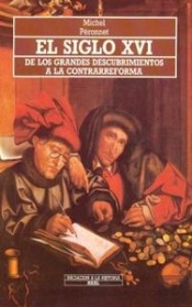 El Siglo Xvi