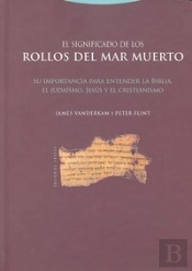 El Significado De Los Rollos Del Mar Muerto