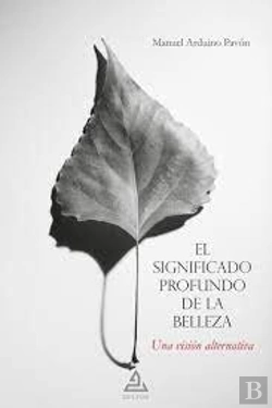 Bertrand.pt - El Significado Profundo De La Belleza