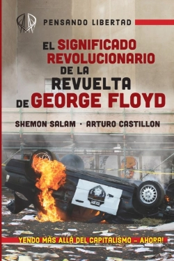 Bertrand.pt - El Significado Revolucionario De La Revuelta De George Floyd