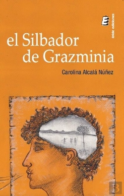 Bertrand.pt - El Silbador De Grazminia