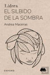 El Silbido De La Sombra