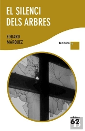 El Silenci Dels Arbres Lectura Plus