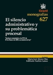 El Silencio Administrativo Y Su Problemática Procesal