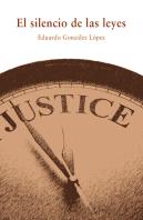 El Silencio De Las Leyes