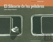 El Silencio De Las Palabras