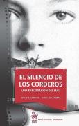 El Silencio De Los Corderos. Una Exploración Del Mal