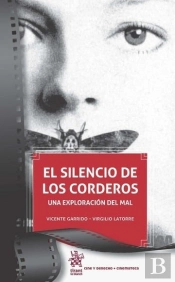 El Silencio De Los Corderos. Una Exploración Del Mal
