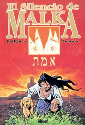 El Silencio De Malka 1