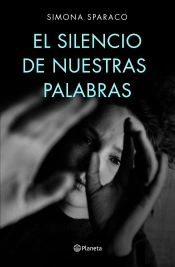 El Silencio De Nuestras Palabras