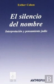 El Silencio Del Nombre