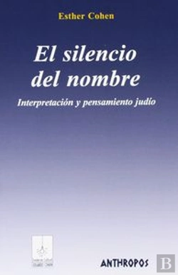 Bertrand.pt - El Silencio Del Nombre