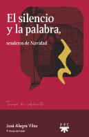 El Silencio Y La Palabra