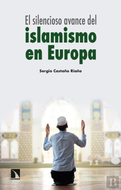 Bertrand.pt - El Silencioso Avance Del Islamismo En Europa