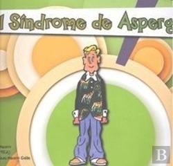 Bertrand.pt - El Sindrome De Asperger. Para Mejorar Convivencia Escolar Dirigida A Familiares,