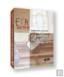 Bertrand.pt - El Sindrome Del Norte La Otra Lucha Contra Eta