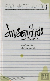El Sinsentido Del Sentido