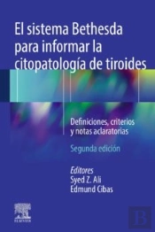 El Sistema Bethesda Para Informar La Citopatologia De Tiroides (2