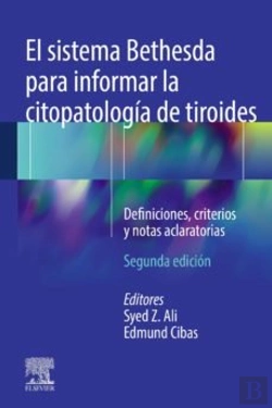 Bertrand.pt - El Sistema Bethesda Para Informar La Citopatologia De Tiroides (2