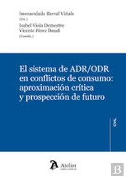 Bertrand.pt - El Sistema De Adr/Odr En Conflictos De Consumo