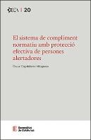 El Sistema De Compliment Normatiu Amb Proteccio Efectiva De