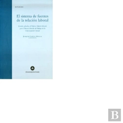 Bertrand.pt - El Sistema De Fuentes De La Relación Laboral